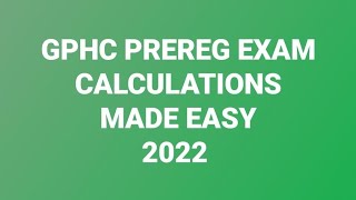 GPHC PREREG EXAM CALCULATIONS MADE EASY - REVISION SESSION (QUESTIONS BASED) screenshot 4