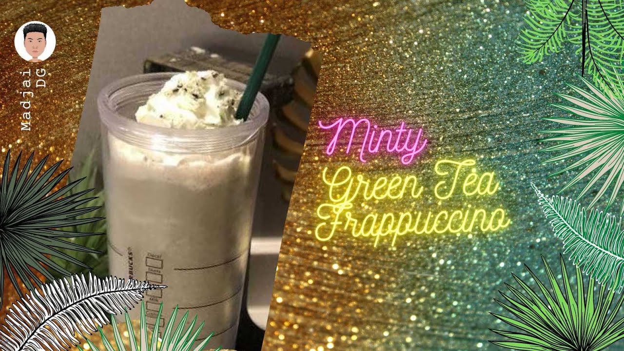 DIY Minty Green tea Frappuccino Home made Secret Menu YouTube
