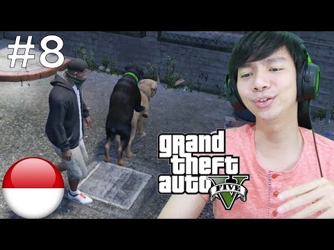 Gaya Anjing - Grand Theft Auto V - GTA 5 Part 8