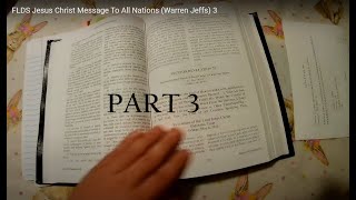 FLDS Jesus Christ Message To All Nations (Warren Jeffs) 3 (book review)