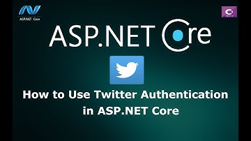 How to Use Twitter Authentication in ASP.NET Core
