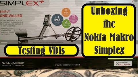 UNBOXING NOKTA MAKRO SIMPLEX, BRIEF TEST ON VDI