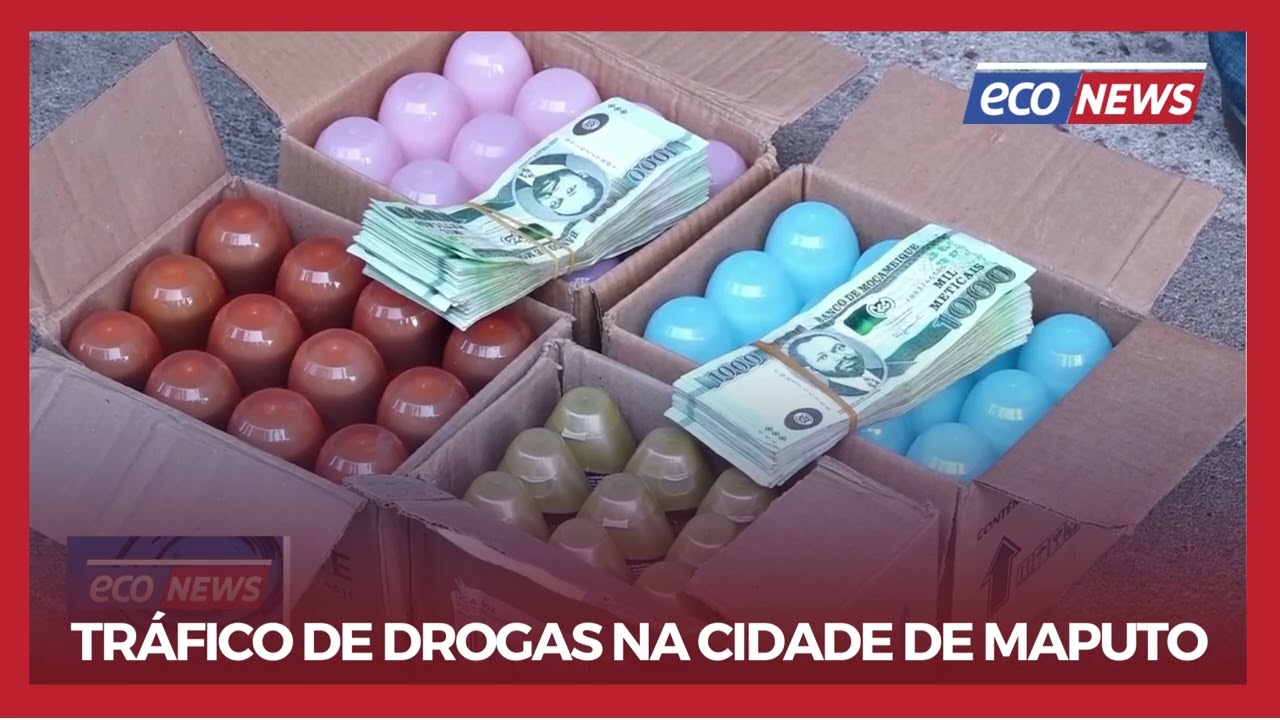 TRÁFICO DE DROGAS NA CIDADE DE MAPUTO