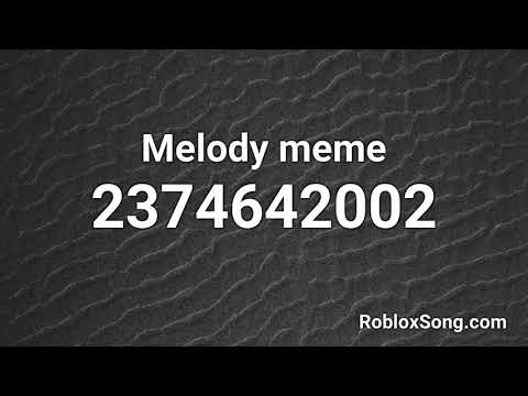 melody-meme-roblox-id---roblox-music-code