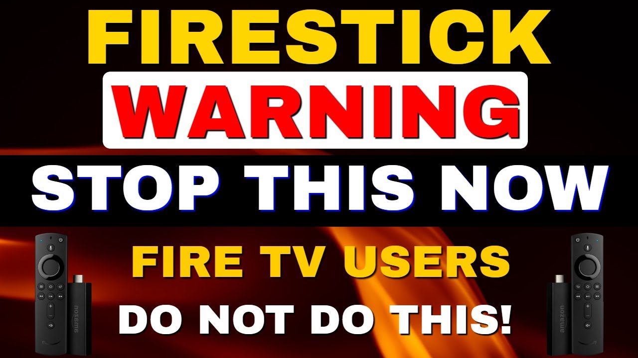 🛑FIRESTICK WARNING – FIRE TV USERS NEED TO STOP THIS NOW!