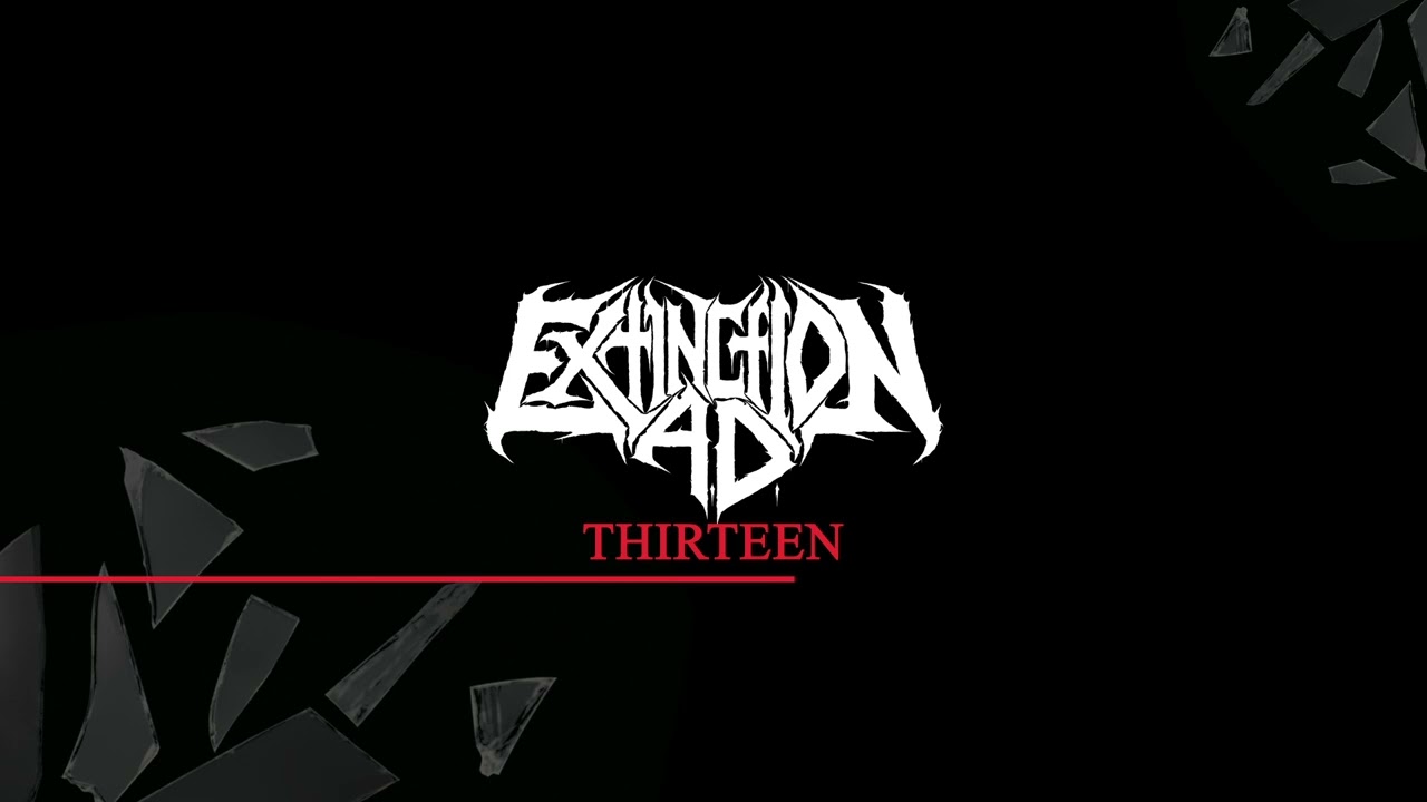 Παρακολούθηση Extinction A.D - Thirteen στο YouTube Παρακολούθηση Extinction A.D - Thirteen στο YouTube