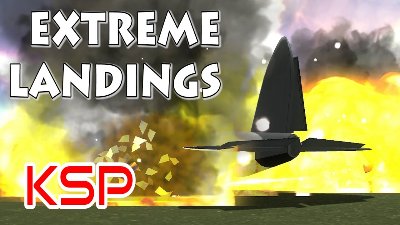 Extreme Landings In KSP - YouTube