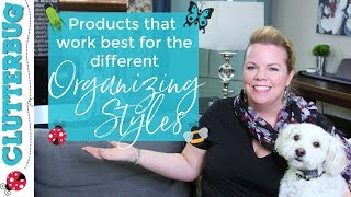 Products That Work Best For Each Different Organizing Style