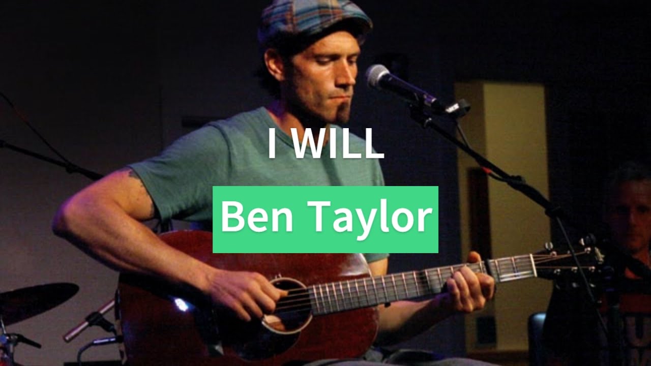 Ben Taylor - I Will [Karaoke] - YouTube
