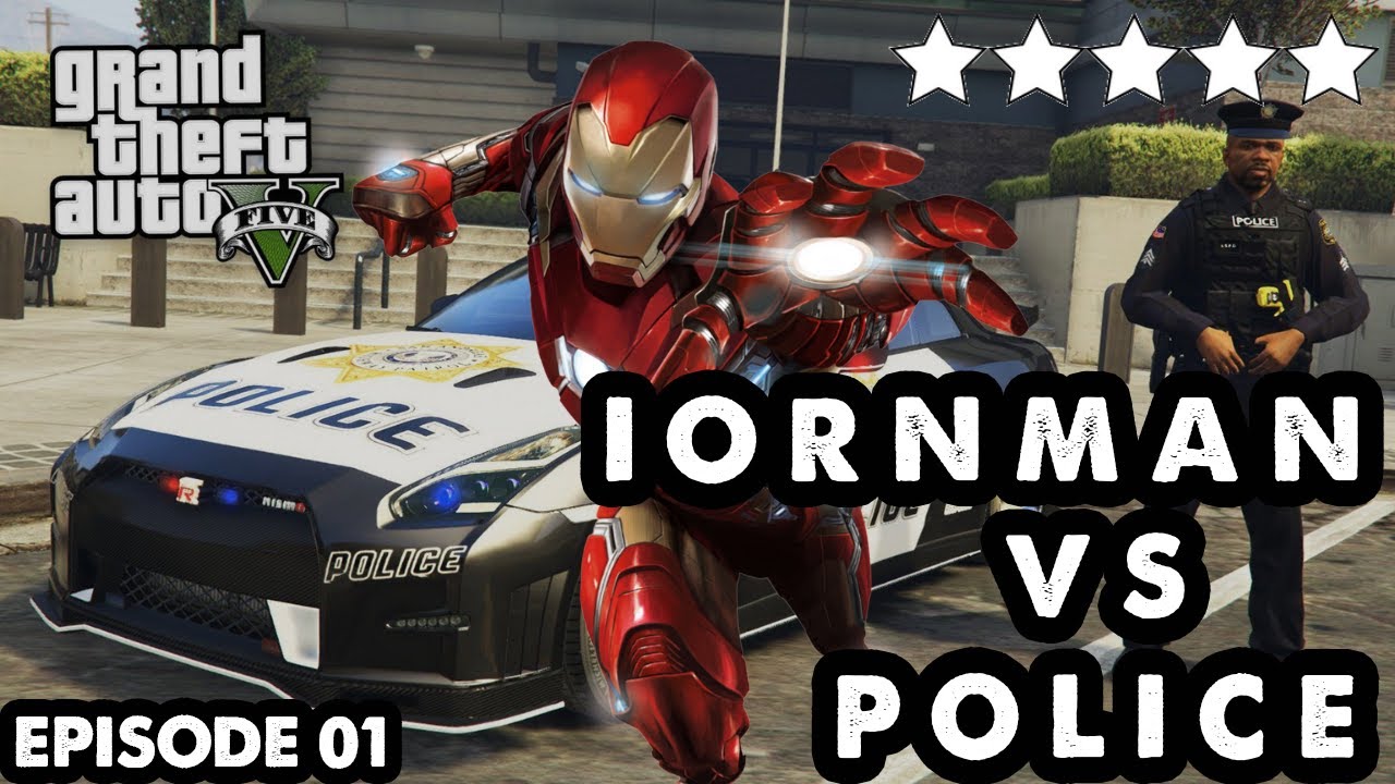 Iron man vs Police in Grand Theft Auto 5 | GTA 5 Game Play | GTA 5 iron man Mod | EP01
