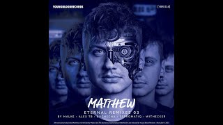 Matthew - Together (Malke Remix)