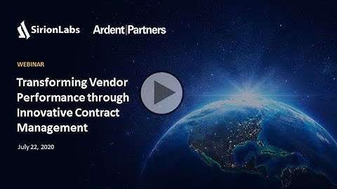 [Sirion Webinar] Transforming Vendor Performance through Innovative Contract Management
