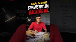 Arjuna Batch Me BACKLOGS😭#jee #pw #pyq #studyvlog #jeeaspirant #backlog #shorts