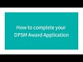 Completing your online DPSM Awards Application