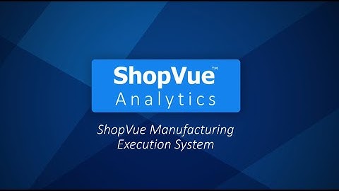 ShopVue, Manufacturing Analytics