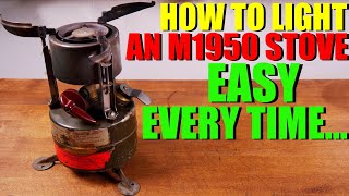 How to Light a Vintage M1950 Military Stove Easily Every Time - Beautiful Blue Flame!