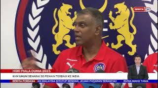 29 DIS 2022 - BERITA PERDANA - HOKI PIALA DUNIA 2023 KHM UMUM SENARAI 20 PEMAIN TERBAIK KE INDIA