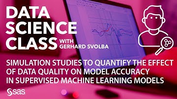 Simulation Studies to Quantify the Effect of Data Quality on Model Accuracy