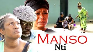 Manso Nti| My Uncle My Pain (Lilwin, Emelia Brobbey, Christiana Awuni) - A Ghana Kumawood Movie