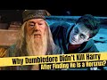 Why Dumbledore Didn&#39;t Kill Harry After Finding He is a Horcrux | Explained in Hindi