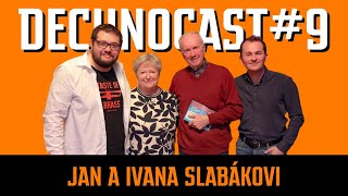 dechnoCAST ep09 | Jan SLABÁK a Ivana SLABÁKOVÁ