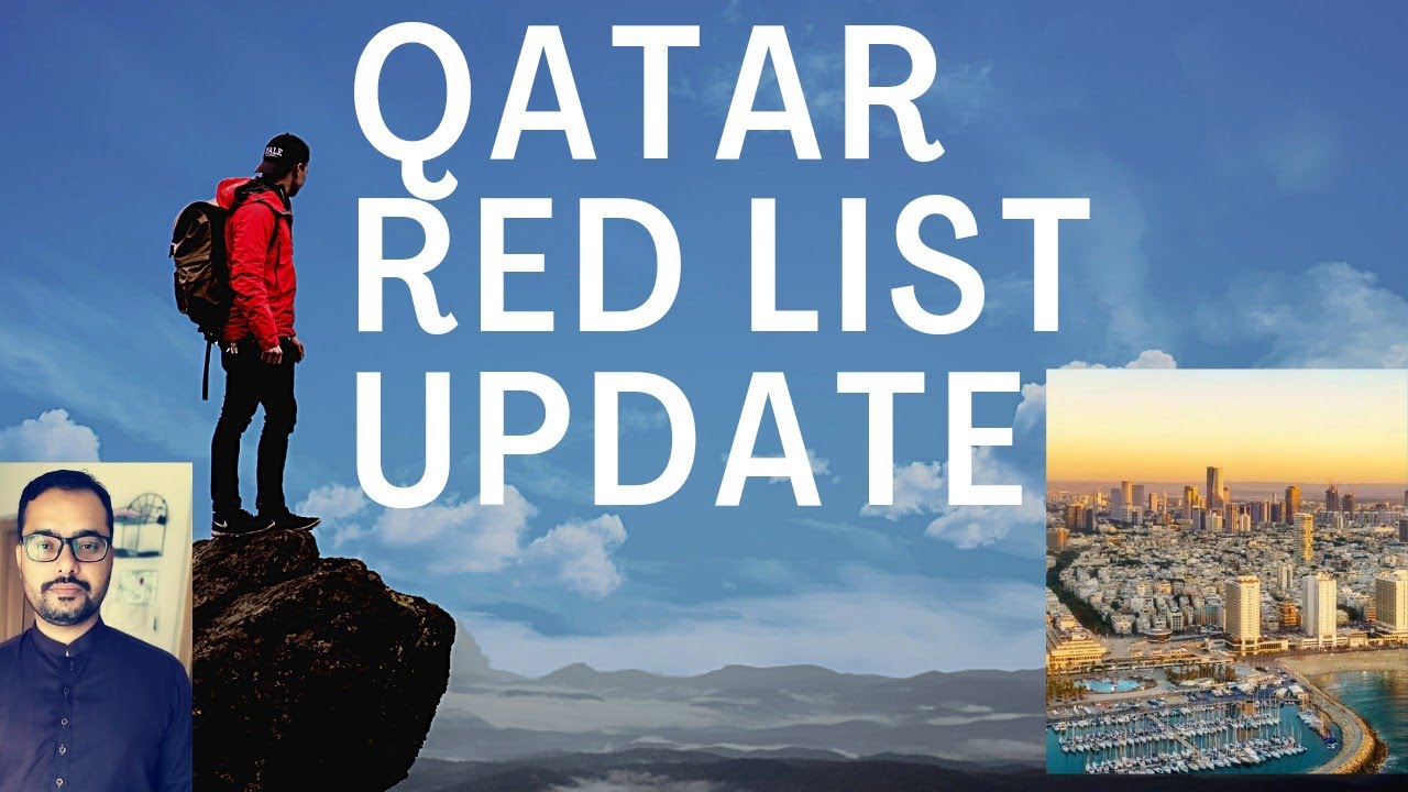 Qatar red list update 26 March | 2022