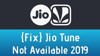 No Jio Tune Available Problem Solved | Jio Tune Not Available Fix 2019 screenshot 3