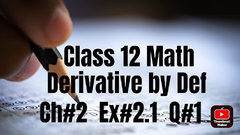 2nd Year Mathematics, Ch 2, Exercise 2.1, Question no 1 By Definition-Inter Part 2 2023