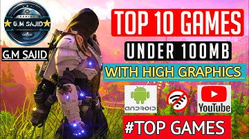 Top 10 OFFLINE Games For Android Under 100mb | HD Graphics 2020