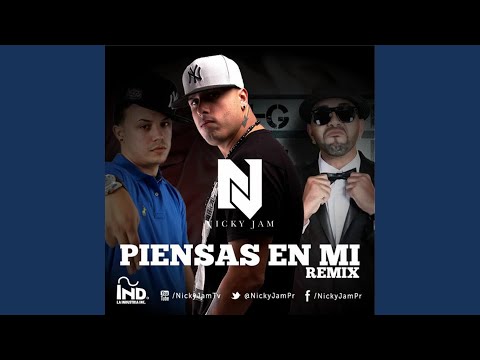 Piensas En Mi Remix