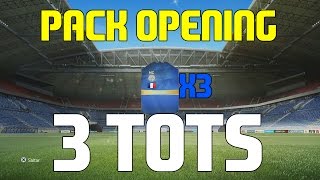 3 TOTS IN PACKS | FUT 16 PACK OPENING