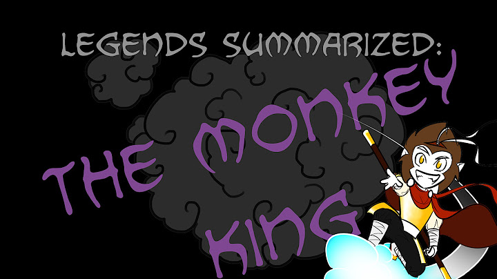 Legends Summarized: The Monkey King (Journey To The West Part 1)