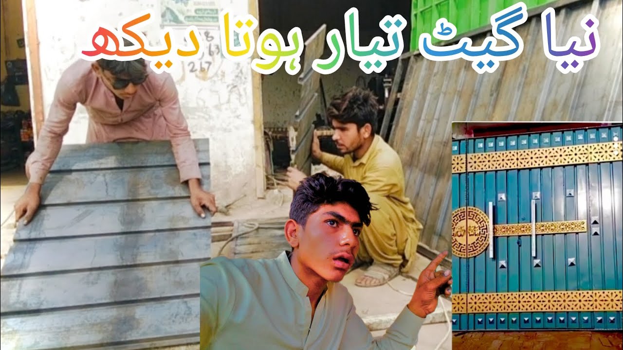 👉Naya gate taiyar hota dekhen 📷😱