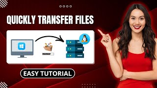 How to Quickly Transfer Files from Windows to Linux VPS