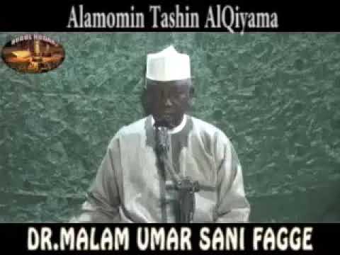 Alamomin Tashin AlQiyama Dr Malam Umar Sani Fagge
