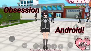 I Am Playing Obsession For The First Time! Obsession Android!?😲