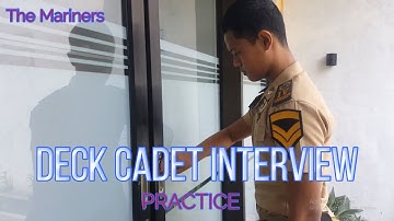 Deck Cadet Interview Practice || Marine Job Interview