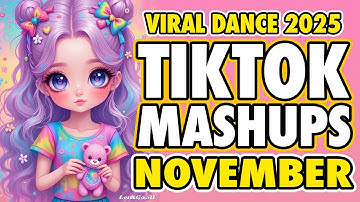 New Tiktok Mashup 2025 Philippines Party Music Viral Dance Trends November 18th
