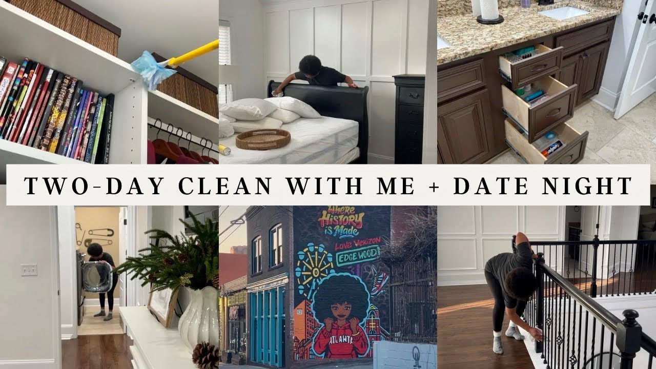 TWO DAY CLEAN WITH ME + DATE NIGHT | COOKING, CLEANING, DECLUTTERING & ORGANZING #cleaning
