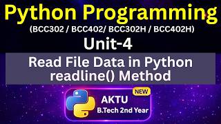 U4L9 readline() Method | Read File Data in Python AKTU | Unit-4 | BCC302 | BCC402 | Eduglue