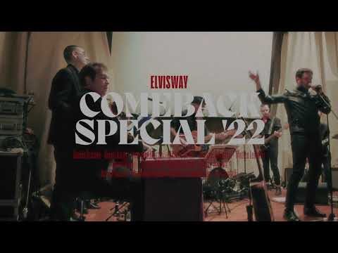 Comeback Special '22 - Medley Heartbreak Hotel/Hound Dog/All Shook Up.