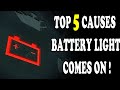 5 Problem Can Trigger the Battery Light