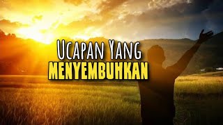Ucapan Yang Menyembuhkan - Renungan Dan Doa Pagi 18 Februari 2026