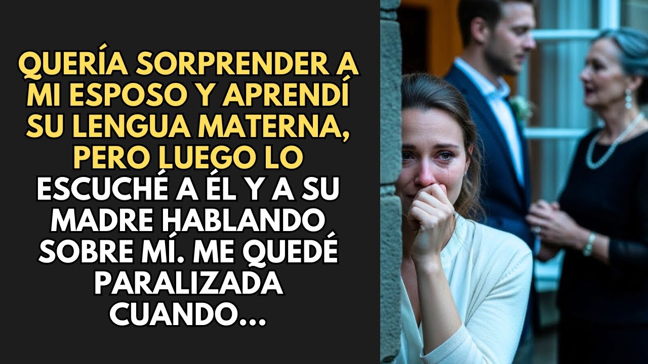 Quería Sorprender A Mi Esposo Y Aprendí Su Lengua Materna, Pero Luego Lo Escuché A Él Y A Su...