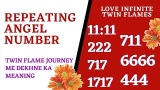 REPEATING ANGEL NUMBER IN TWIN FLAME JOURNEY