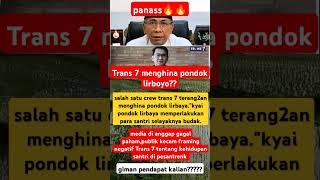 panas!!!..trans 7 menghina pondok pesantren Lirboyo