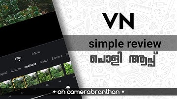 VN VIDEO EDITOR |all in one app |malayalam  #camerabranthan