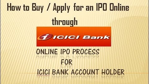 How to buy/apply for an IPO online through ICICI netbanking