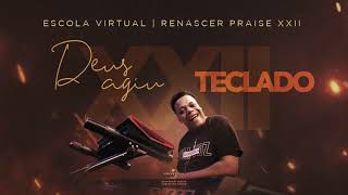 Deus Agiu #RP22 (Teclado) | Escola Virtual RP