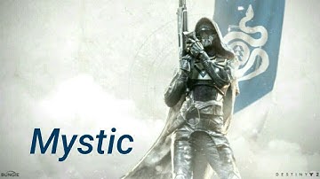 Mystic - A Destiny 2 Beta Montage